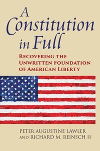 bokomslag A Constitution in Full