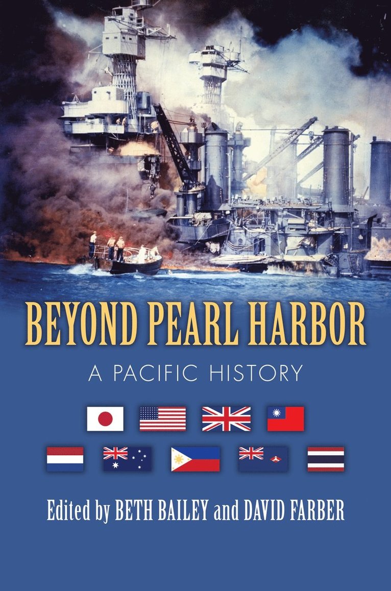 Beth Bailey, David Farber - Beyond Pearl Harbor, Häftad