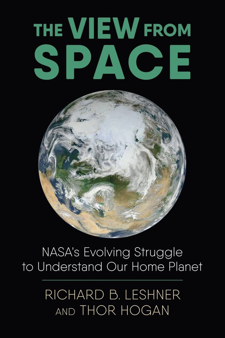 Richard Leshner, Thor Hogan - View from Space, Häftad