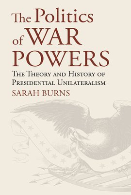 bokomslag Politics of War Powers