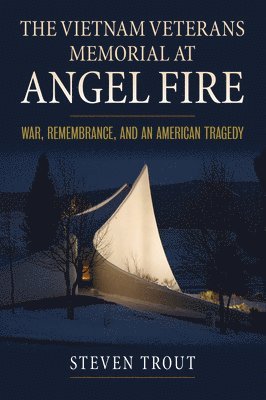 The Vietnam Veterans Memorial at Angel Fire 1