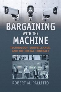 bokomslag Bargaining with the Machine