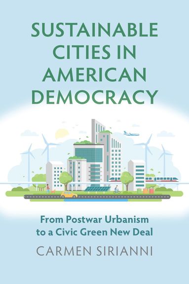 bokomslag Sustainable Cities in American Democracy