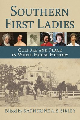 Southern First Ladies 1