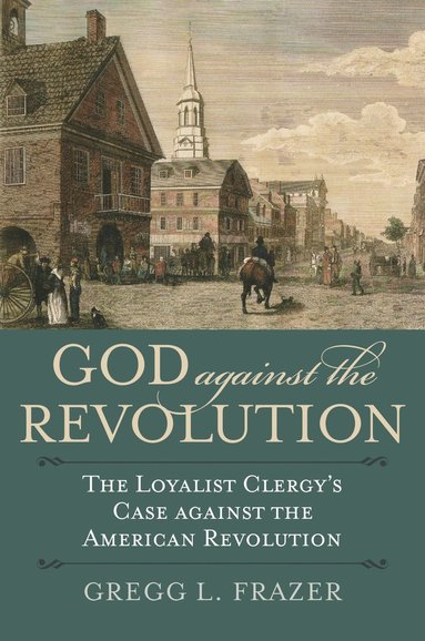 bokomslag God Against the Revolution