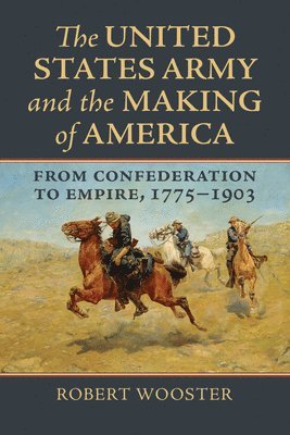 The United States Army and the Making of America 1