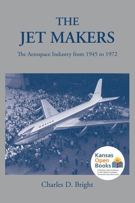 Charles D. Bright - Jet Makers, Häftad