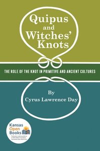 bokomslag Quipus and Witches' Knots
