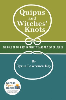 Quipus and Witches' Knots 1