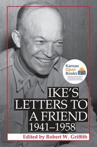 bokomslag Ike's Letters to a Friend, 1941-1958