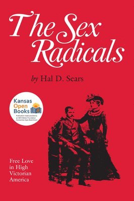 bokomslag The Sex Radicals