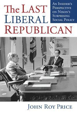 bokomslag Last Liberal Republican