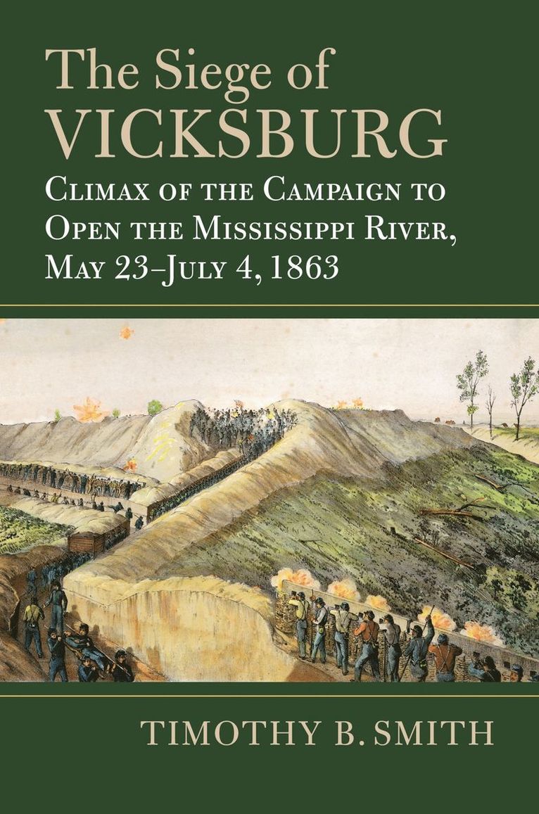 The Siege of Vicksburg 1