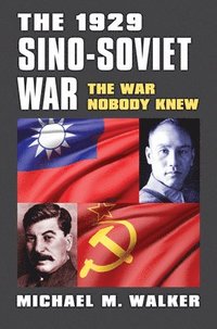 bokomslag The 1929 Sino-Soviet War