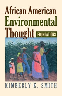 bokomslag African American Environmental Thought