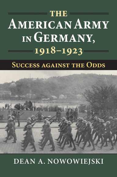 bokomslag American Army in Germany, 1918-1923