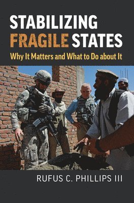 Stabilizing Fragile States 1