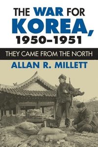 bokomslag The War for Korea, 1950-1951