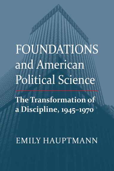 Emily Hauptmann - Foundations and American Political Science, Häftad