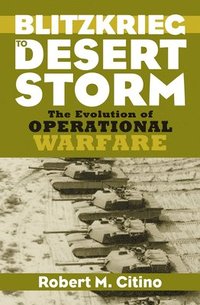 bokomslag Blitzkrieg to Desert Storm