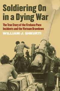 bokomslag Soldiering on in a Dying War