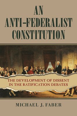 An Anti-Federalist Constitution 1
