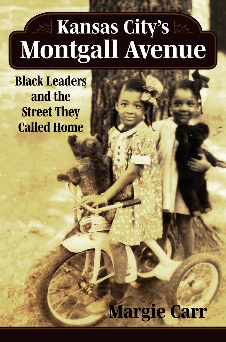 Margie Carr - Kansas City's Montgall Avenue, Häftad