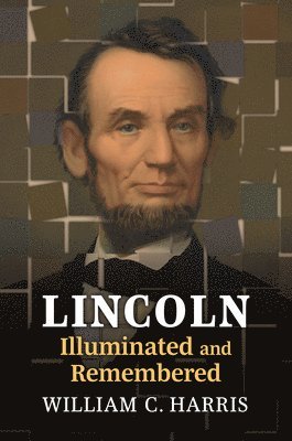 Lincoln Illuminated and Remembered 1