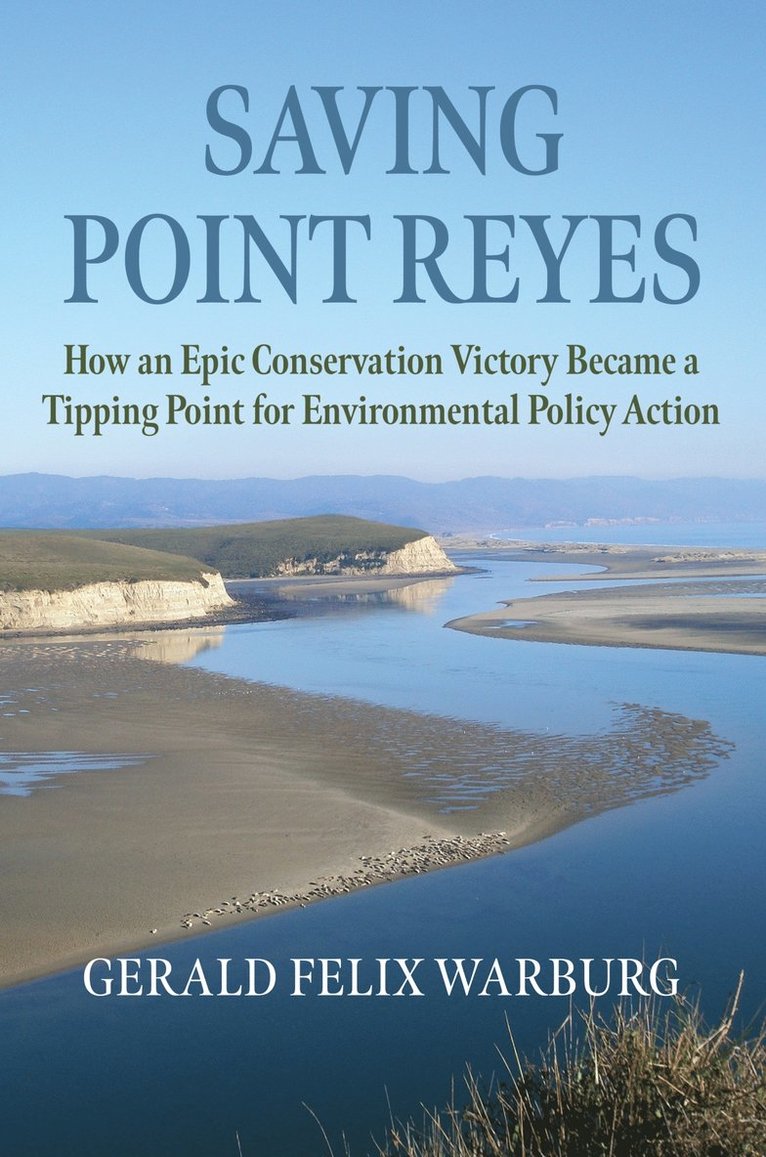 Saving Point Reyes 1