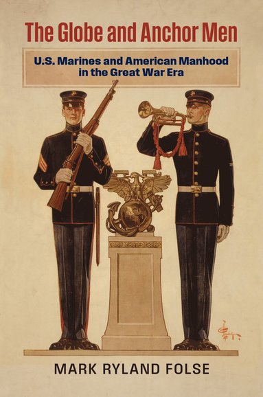 bokomslag Globe and Anchor Men