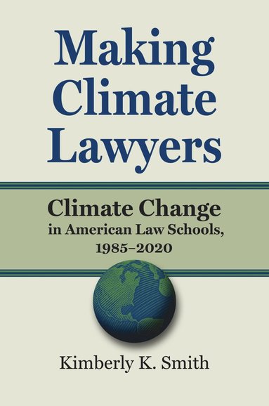 bokomslag Making Climate Lawyers