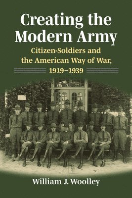 Creating the Modern Army 1