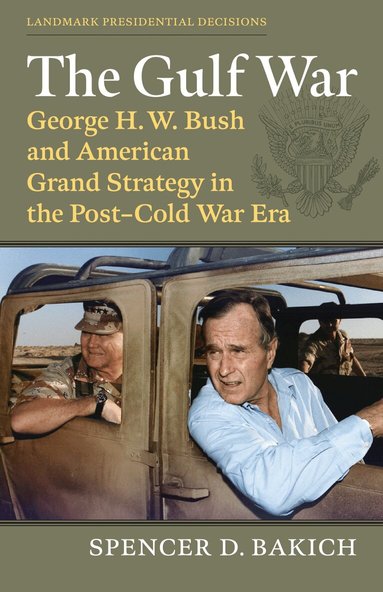 Spencer D. Bakich - Gulf War, Inbunden