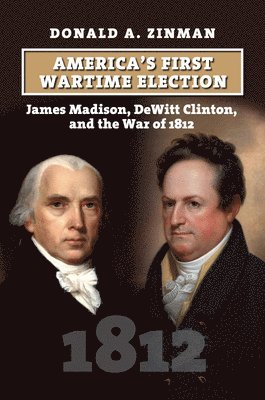 America's First Wartime Election 1