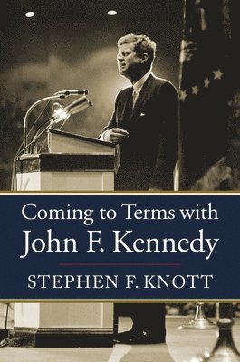 Coming to Terms with John F. Kennedy 1