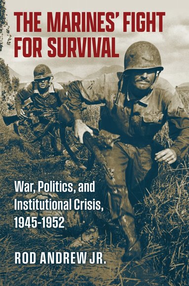 Rod Andrew - Marines' Fight for Survival, Inbunden