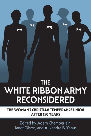 Adam Chamberlain, Janet Olson, Alixandra B. Yanus - White Ribbon Army Reconsidered, Häftad