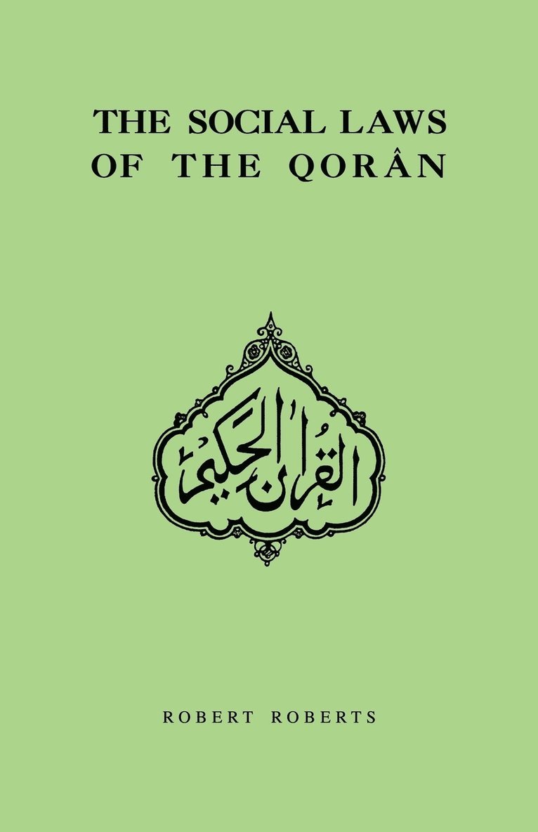The Social Laws of the Qoran 1