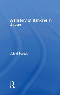 bokomslag History of Banking in Japan