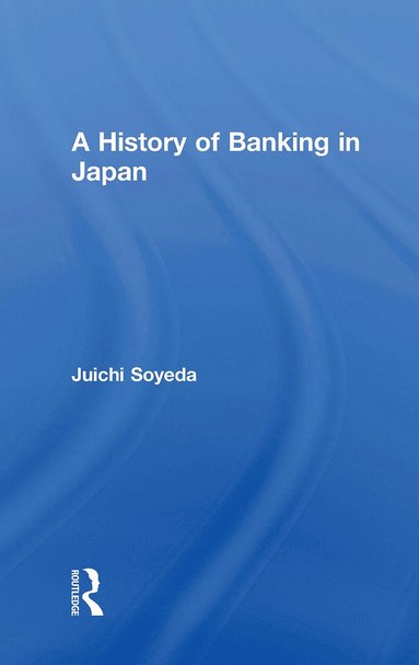 bokomslag History of Banking in Japan