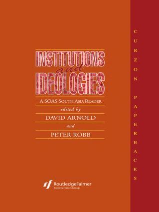 David Arnold, Peter Robb - Institutions and Ideologies, Inbunden
