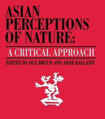 Asian Perceptions of Nature 1