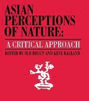 bokomslag Asian Perceptions of Nature