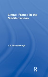 bokomslag Lingua Franca in the Mediterranean