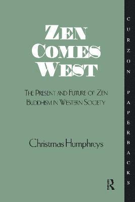 Christmas Humphreys - Zen Comes West, Häftad