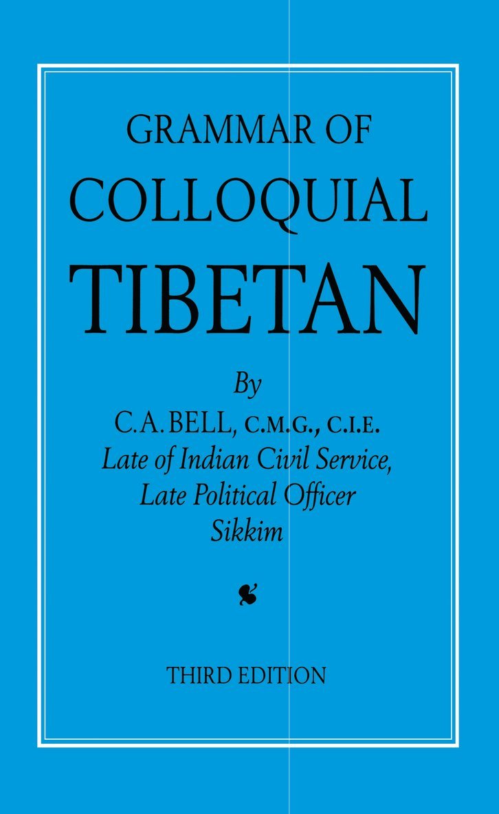 Grammar of Colloquial Tibetan 1
