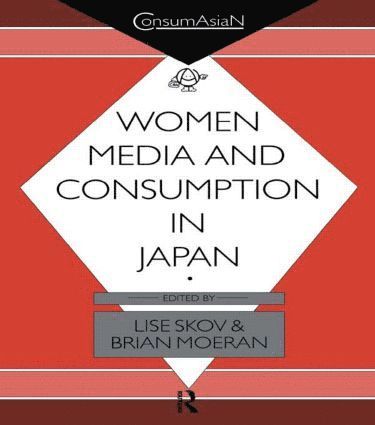 bokomslag Women, Media and Consumption in Japan