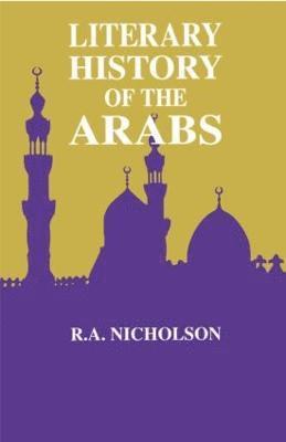bokomslag Literary History Of The Arabs