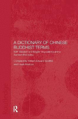 bokomslag A Dictionary of Chinese Buddhist Terms