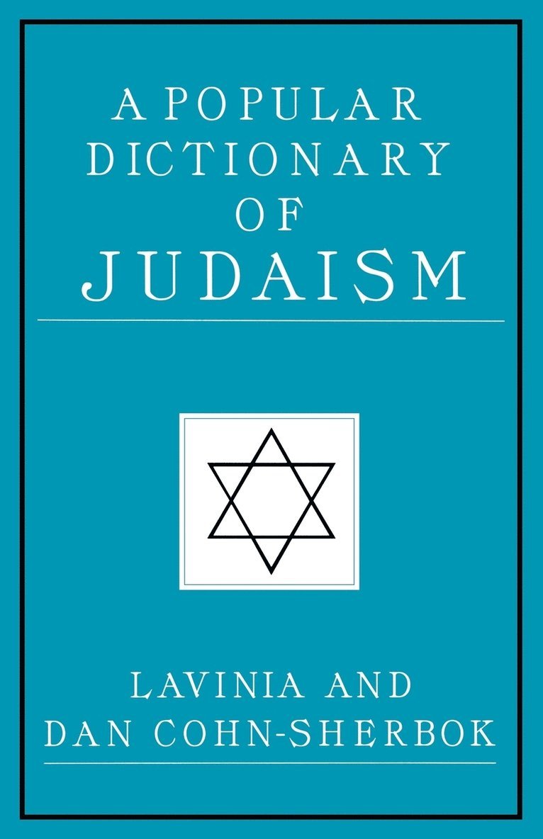 A Popular Dictionary of Judaism 1